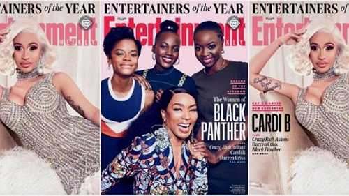 Cardi B and the Women of Black Panther Lead EW's 'Entertainers of the Year'