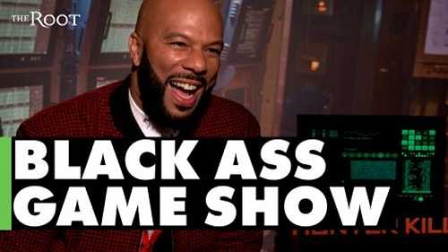 Common Plays ‘Black Ass Game’