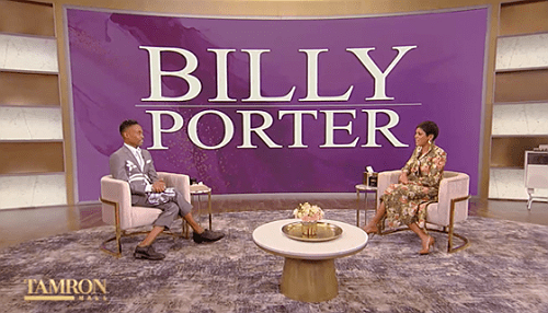 Billy Porter Tells Tamron Hall About His HIV-Positive Diagnosis, Details Telling His Mother; “She Said ‘Son, I Love You'” Billy Porter Tells Tamron Hall About His HIV-Positive Diagnosis, Details Telling His Mother; “She Said ‘Son, I Love You'”