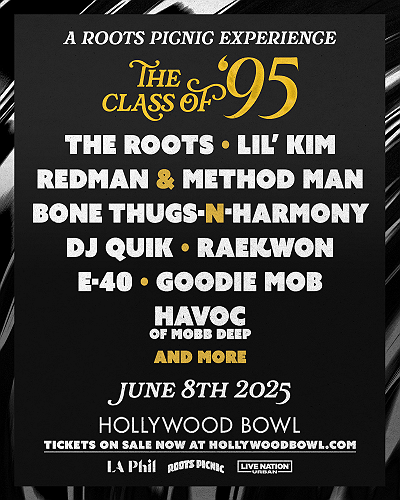The Year It All Came Together: The Roots Announce ‘A Roots Picnic Experience: Class of ’95′ Featuring Lil Kim, Method Man, E-40 & More + A Playlist Of The Performer’s Biggest Hits