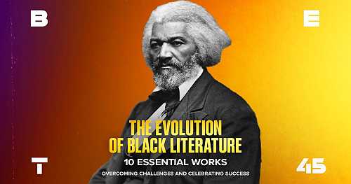 28 Days of Black History: The Evolution of Black Literature: 10 Essential Works