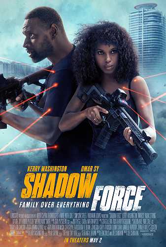 Family Over Everything: Kerry Washington & Omar Sy Electrify In The Action-Packed 'Shadow Force' Official Trailer + First Look Images
