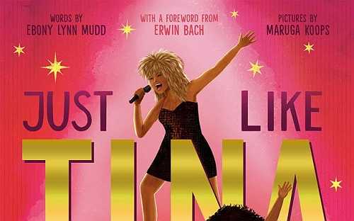 A NEW CHILDREN’S BOOK CELEBRATES THE LATE ICON, TINA TURNER