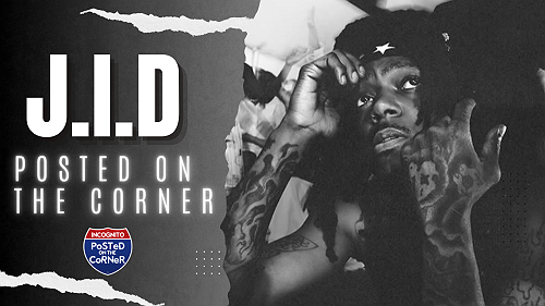 J.I.D. Gets Real: Grammy Nom Drops Fire Album "God Does Like Ugly"