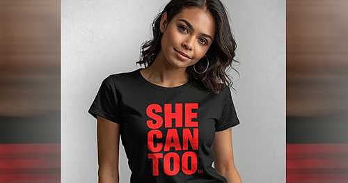 “She Can Too” Apparel Collection Puts Spotlight on 350,000 Black Women Who’ve Been Fired This Year