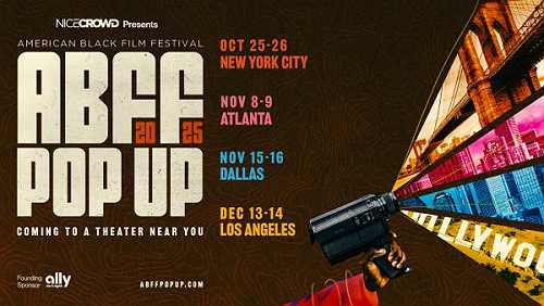 (BPRW) American Black Film Festival Expands to New York City, Atlanta, Dallas & Los Angeles Ahead of the Legendary Festival’s 30th Anniversary | Black PR Wire, Inc.