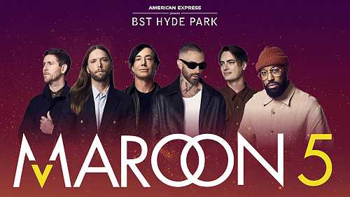 Maroon 5 are the latest headliners for BST Hyde Park 2026 - CelebMix