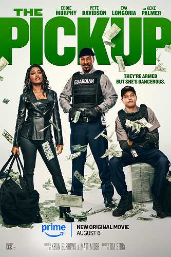 They’re Armed But She’s Dangerous: Eddie Murphy, Pete Davidson & Keke Palmer Bring Two Generations Of Comedy Together In The Official Trailer For ‘The Pickup’
