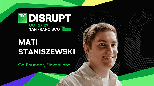 Exploring the future of voice AI with Mati Staniszewski at Disrupt 2025 | TechCrunch