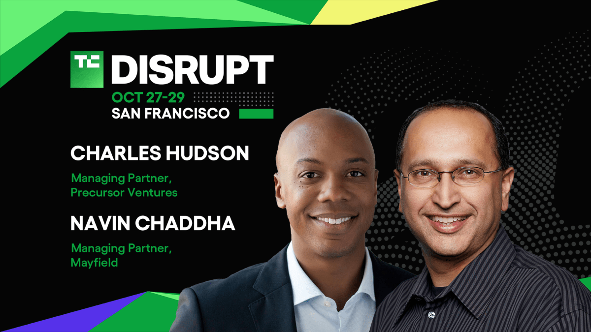 Charles Hudson and Navin Chaddha join the Builders Stage at Disrupt 2025 | TechCrunch