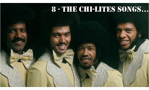 8 The Chi-Lites Songs That Define 70s Soul Music.