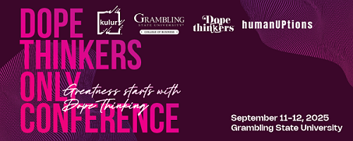 (BPRW) Kulur Group and Grambling State Unite to Inspire Next Gen Visionaries Debuting Dope Thinkers Only Conference | Black PR Wire, Inc.