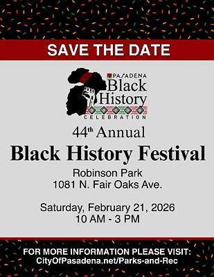 (BPRW) Pasadena’s 2026 Black History Festival Returns February 21 — A Celebration of Strength, Culture, and Community One Year After the Eaton Fire | Black PR Wire, Inc.