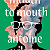 Book Suggestion: Mouth to Mouth