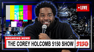 #CoreyHolcomb #5150