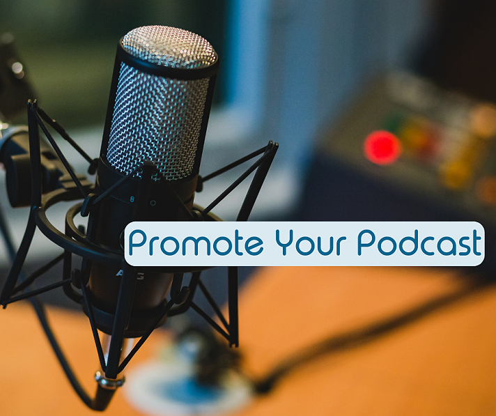 Promote you Podcast at