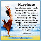 Happiness is a choice