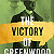Book Suggestion: The Victory of Greenwood