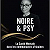 Book Suggestion: Noire et Psy - La santé mentale dans les communautés africaines |Noire et Psy - Mental health in African communities