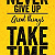 Post: Take Time